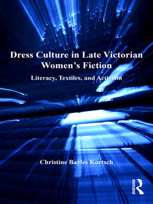 cover image of Dress Culture in Late Victorian Women's Fiction